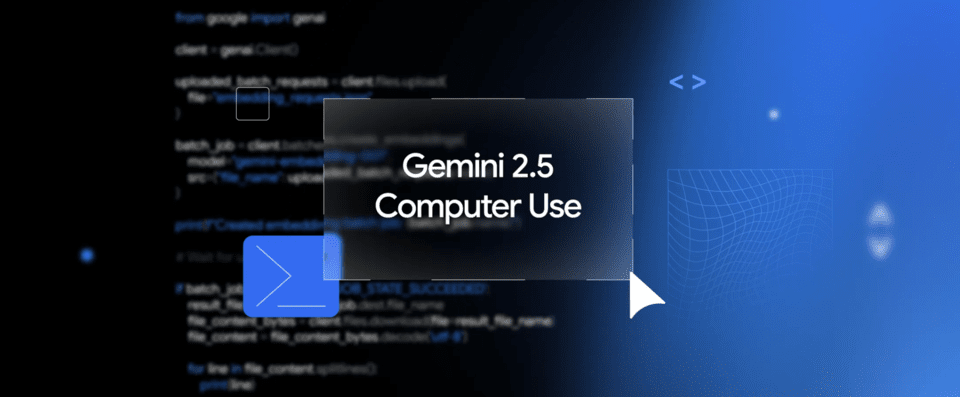 Gemini 2.5 计算机使用模型演示视频（来源=@GoogleYouTube）